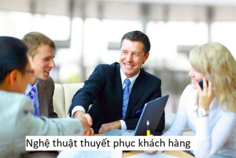 Nghệ thuật thuyết phục khách hàng