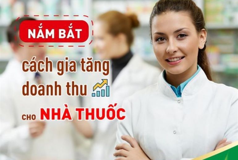 7 cách tăng doanh thu nhà thuốc