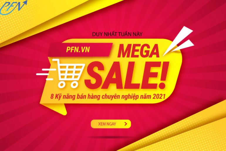 8 kỹ năng bán hàng chuyên nghiệp năm 2021